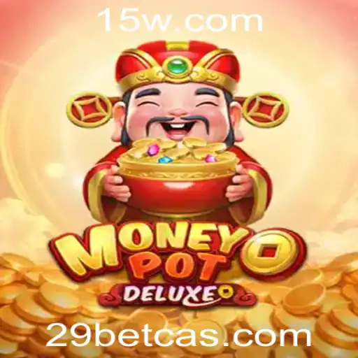 Descubra o Fascinante Mundo de MoneyPotDELUXE no 29bet com casino